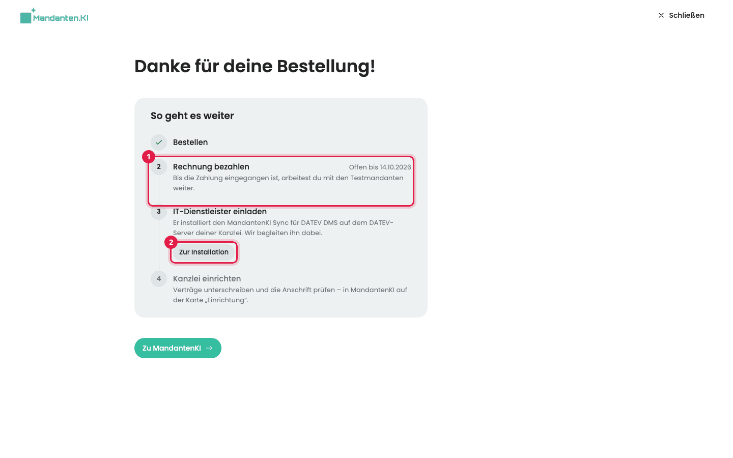 Seite „Danke für deine Bestellung!“ mit dem Schritt „Rechnung bezahlen“ (1) und dem Knopf „Zur Installation“ (2)