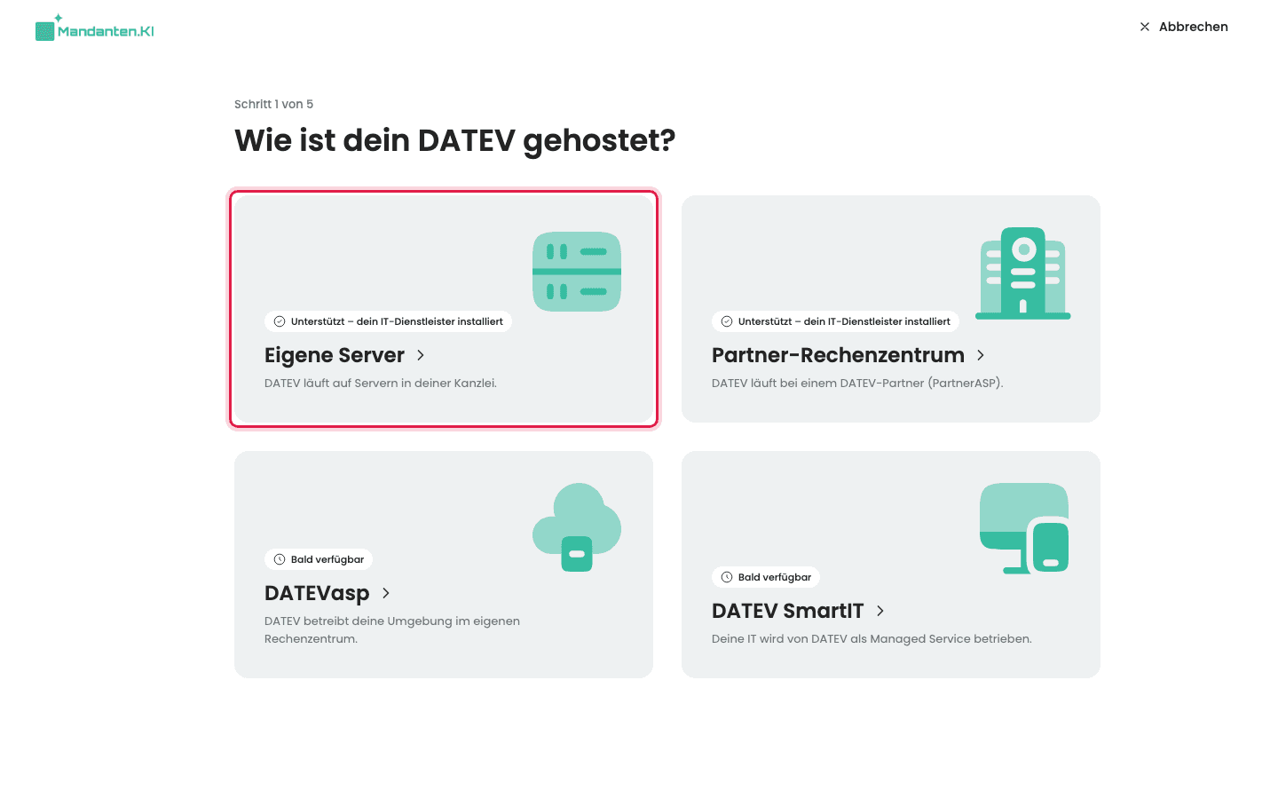 Schritt „Wie ist dein DATEV gehostet?“ mit der markierten Variante „Eigene Server“
