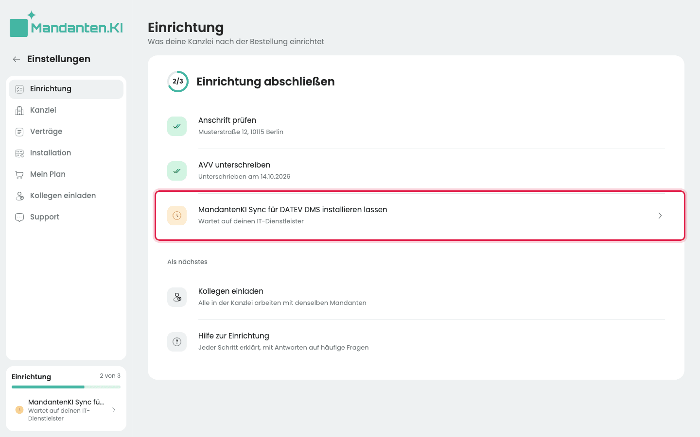 Seite „Einrichtung“ mit zwei erledigten Schritten und dem markierten dritten Schritt „Wartet auf deinen IT-Dienstleister“