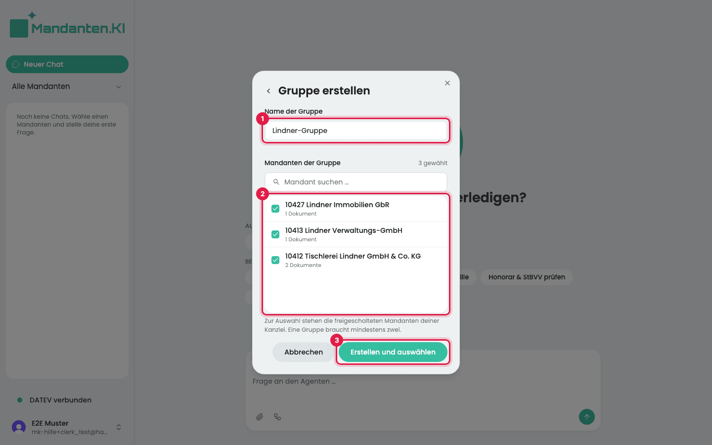 Formular „Gruppe erstellen“ mit dem Namen (1), drei angehakten Mandanten (2) und dem Knopf „Erstellen und auswählen“ (3)