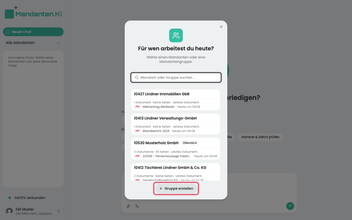 Mandantenwahl „Für wen arbeitest du heute?“ mit dem markierten Knopf „Gruppe erstellen“ unter der Liste